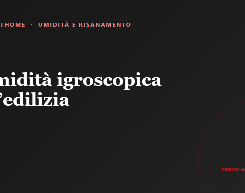 Copertina dell'articolo: L’umidità igroscopica nell’edilizia